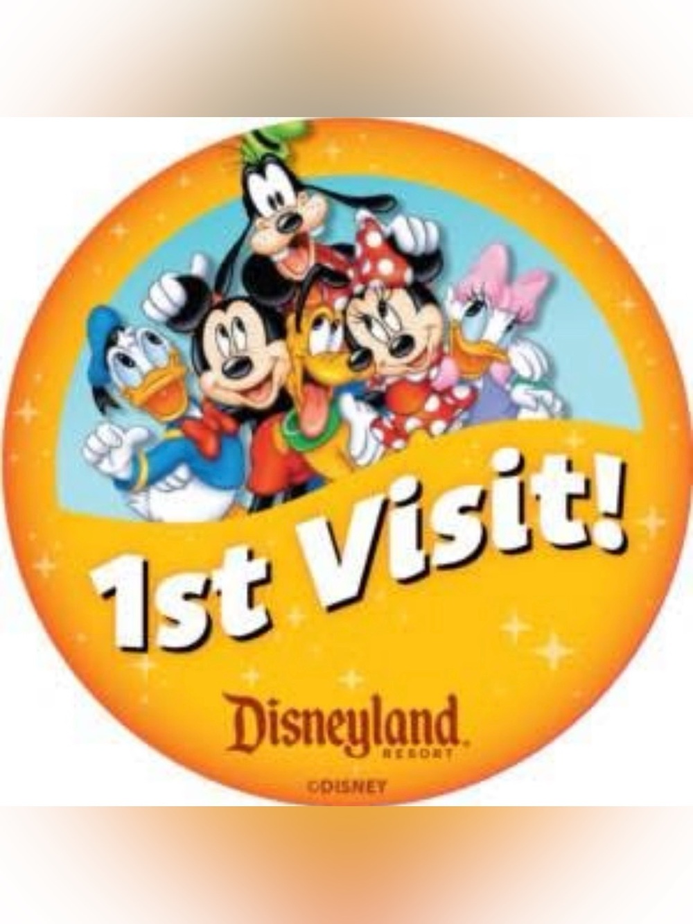 DISNEYLAND RESORT 🧡🩵1st Visit!🩵🧡 MICKEY & FRIENDS COLLECTIBLE PINBACK BUTTON